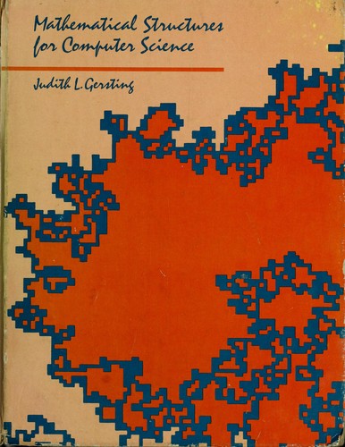 Mathematical Structures For Puter Science 1982 Edition Open Library