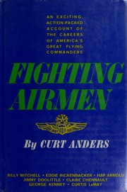 Fighting airmen .. by Curtis Anders