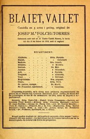 Cover of: Blaiet, vailet: comèdia en 3 actes i pròleg