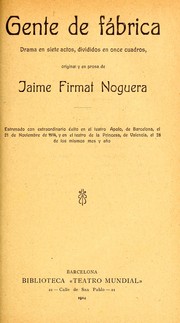 Cover of: Gente de fábrica by Jaime Firmat Noguera