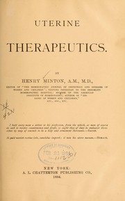 Uterine therapeutics by Henry Minton
