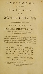 Cover of: Catalogus van het kabinet van schilderyen, nagelaaten door den kunstminnaar Jan Gildemeester Jansz