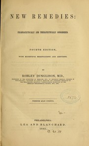 Cover of: New remedies by Robley Dunglison