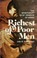 Cover of: Richest of poor men