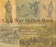 Cover of: Civil War sketch book: drawings from the battlefront