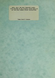 Cover of: Mass, salt, and heat transport across 40?N latitude in the Atlantic Ocean based in IGY data and dynamic height calculations by Tommy Darell Greeson