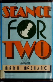 Cover of: Séance for two. | Mark McShane