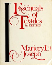 Cover of: Essentials of textiles by Marjory L. Joseph