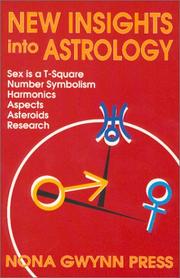 Cover of: New Insights into Astrology: Sex Is a T-Square Number Symbolism Harmonics Aspects Asteroids Research