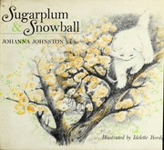 Cover of: Sugarplum & Snowball. by Johanna Johnston