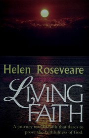 Cover of: Living faith by Helen Roseveare