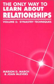 Cover of: Synastry Techniques (The Only Way to Learn About Relationships, Volume 5) (Only Way to Learn about Relationships)