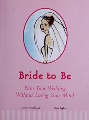 Cover of: Bride to be by Jaclyn C. Barrett-Hirschhaut