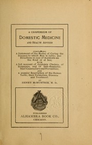 Cover of: A compendium of domestic medicine, and health adviser ...