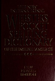 Cover of: The new international Webster's pocket spelling dictionary of the English language.