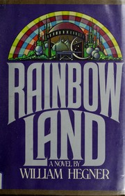 Cover of: Rainbowland | William Hegner