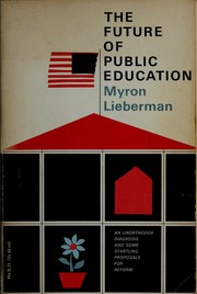 Cover of: The future of public education
