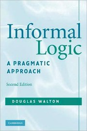 Cover of: Informal logic by Douglas N. Walton