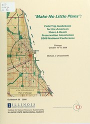 Cover of: "Make no little plans": field trip guidebook for the American Shore and Beach Preservation Association 2008 national conference, Chicago, October 15-17, 2008