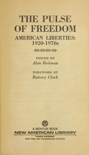 Cover of: The pulse of freedom: American liberties: 1920-1970s.