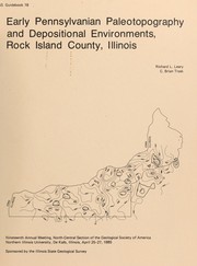 Cover of: Early Pennsylvanian paleotopography and depositional environments, Rock Island County, Illinois by Richard L. Leary