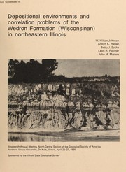 Cover of: Depositional environments and correlation problems of the Wedron Formation (Wisconsinan) in northeastern Illinois