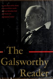 Cover of: The Galsworthy reader by John Galsworthy