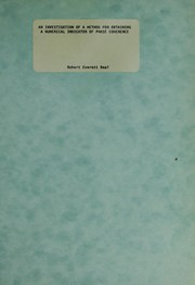 Cover of: An investigation of a method for obtaining a numerical indicator of phase coherence by Robert Everett Beal
