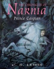 Cover of: Prince Caspian (Chronicles of Narnia) by C.S. Lewis