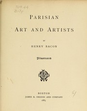 Parisian art and artists by Henry Bacon