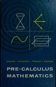 Cover of: Pre-calculus mathematics by Merrill E. Shanks