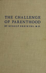 Cover of: The challenge of parenthood
