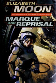 Cover of: Marque and reprisal by Elizabeth Moon