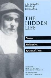 Cover of: The hidden life: hagiographic essays, meditations, spiritual texts