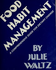 Cover of: Food Habit Management | Julie Waltz
