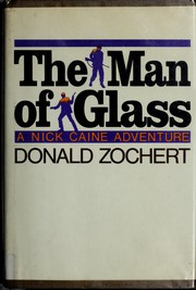 Cover of: The man of glass by Donald Zochert
