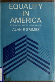 Cover of: Equality in America: religion, race, and the urban majority.