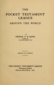 The Pocket Testament league around the world... by Sylvia S. Stewart