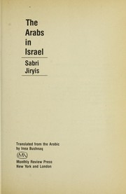 al-ʻ Arab fī Isrāʼīl by صبري جريس, Ṣabrī Jiryis, Ṣabrī Jirjis