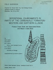 Cover of: Depositional environments in parts of the Carbondale Formation, western and northern Illinois: Francis Creek Shale and associated strata, and Mazon Creek biota
