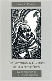 Cover of: The contemporary challenge of John of the Cross: an introduction to his life and teaching
