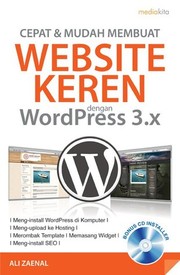Cepat & Mudah Membuat WEBSITE KEREN dengan WordPress 3.X by Ali Zaenal