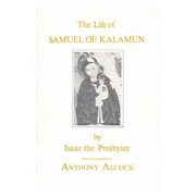 Cover of: The Life of Samuel of Kalahum by Anthony Alcock