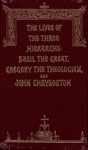 Cover of: The Lives of the Three Hierarchs