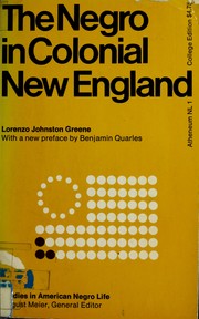 Cover of: The Negro in colonial New England.