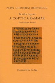 Cover of: A Coptic grammar: with chrestomathy and glossary by Bentley Layton
