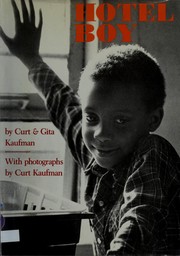 Cover of: Hotel boy | Curt Kaufman