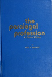 Cover of: The paralegal profession: a career guide