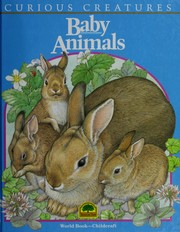 Cover of: Baby animals | Bernice Rappoport
