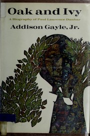 Cover of: Oak and ivy: a biography of Paul Laurence Dunbar.
